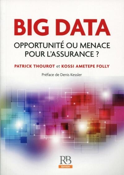 Big data : opportunité ou menace pour l'assurance ? - Image principale