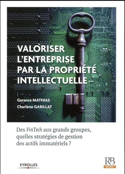 Valoriser l'entreprise par la propriété intellectuelle - Image principale