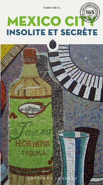 Mexico city insolite et secrète - Image principale