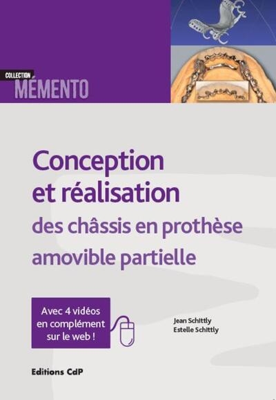 Conception et réalisation des châssis en prothèse amovible partielle - Image principale