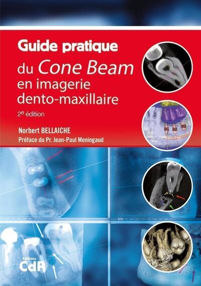 Guide pratique du cone beam en imagerie dento-maxillaire - Image principale