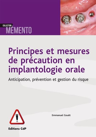 Principes et mesures de précaution en implantologie - Image principale