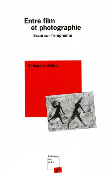 Entre film et photographie - essai sur l'empreinte - Image principale