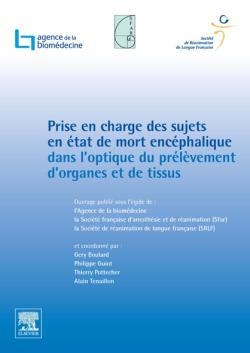 Prise en charge des sujets en mort encéphalique en vue du prélèvement d'organes et de tissus - Image principale