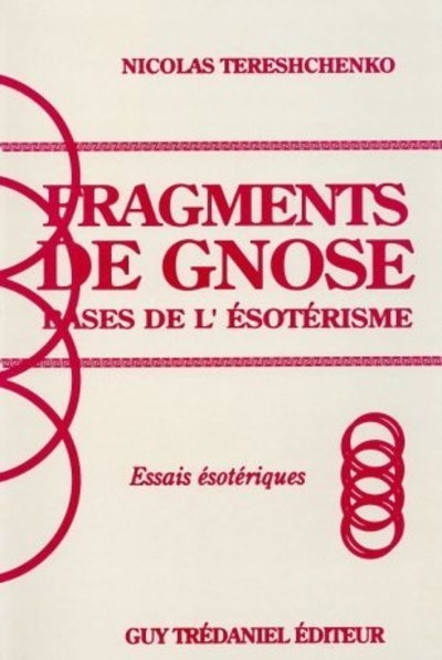 Bases de l'ésotérisme : fragments de gnose - Image principale