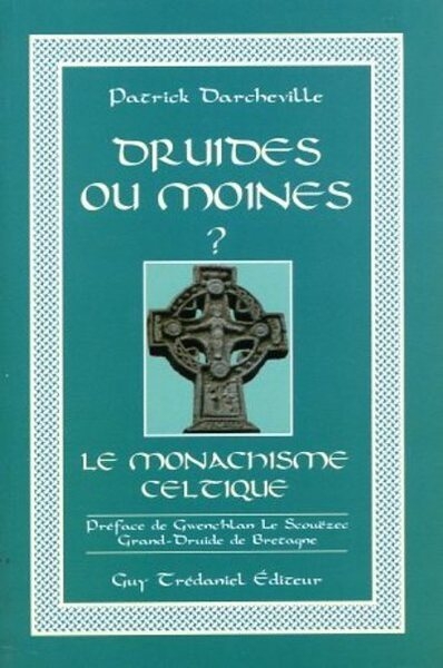 Druides ou moines - le monachisme celtique - Image principale