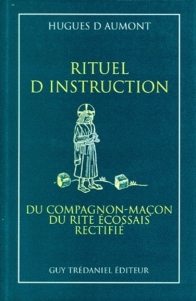 Rituel d'instruction du compagnon-maçon du rite écossais rectifié - Image principale