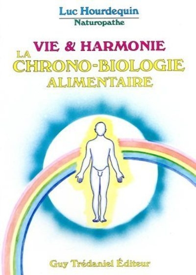 Vie et harmonie - la chrono-biologie alimentaire - Image principale