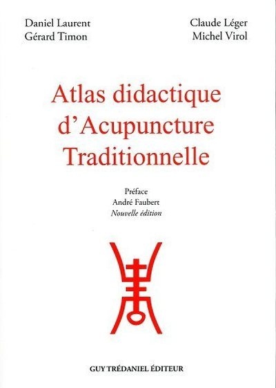Atlas didactique d'acupuncture traditionnelle - Image principale