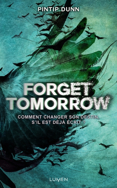 Forget tomorrow - tome 1 - Image principale