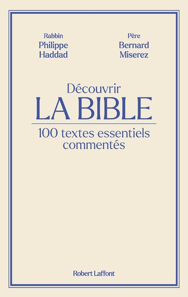 Découvrir la bible - 100 textes essentiels commentés - Image principale