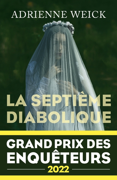 La septième diabolique - grand prix des enquêteurs 2022 - Image principale