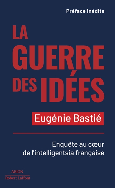 La guerre des idées - enquête au coeur de l intelligentsia française - Image principale