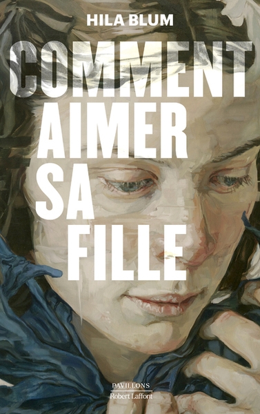 Comment aimer sa fille - Image principale