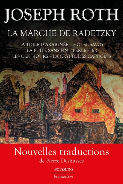 La marche de radetzky - la toile d'araignée - hôtel savoy - la fuite sans fin - perlefter - les cent-jours - la crypte des capucins - Image principale