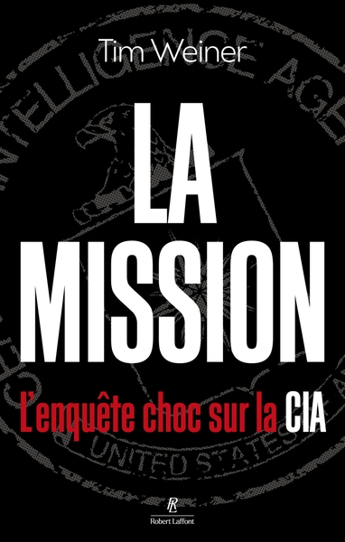 La mission - l'enquête choc sur la cia - Image principale