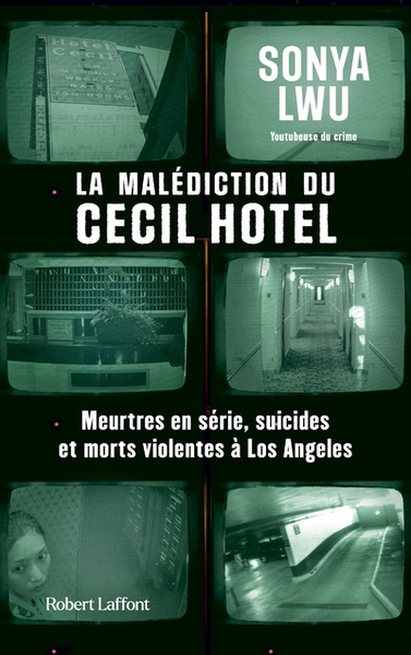 La malédiction du cecil hotel - meurtres en série, suicides et morts violentes à los angeles - Image principale