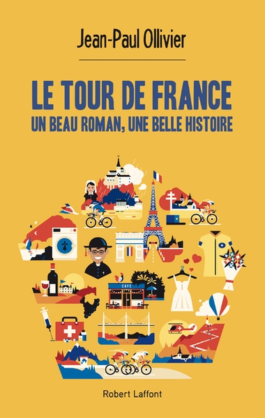 Le tour de france, un beau roman, une belle histoire - Image principale