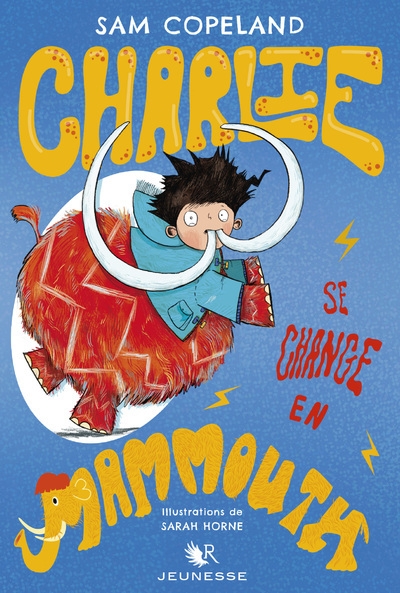 Charlie se change en mammouth - tome 3 - Image principale