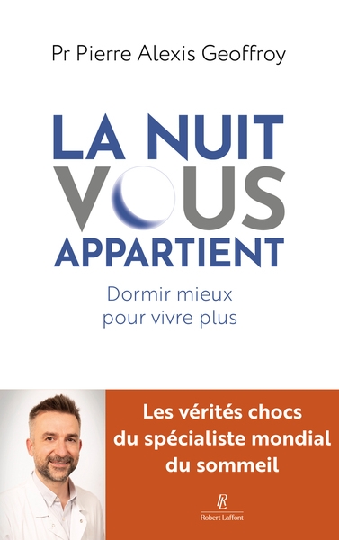 La nuit vous appartient - dormir mieux pour vivre plus - Image principale