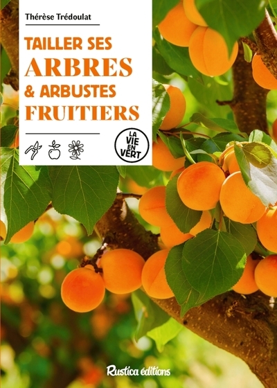 Tailler ses arbres et arbustes fruitiers - Image principale
