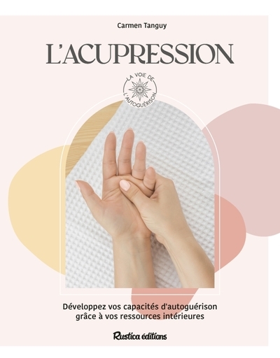 L'acupression - Image principale