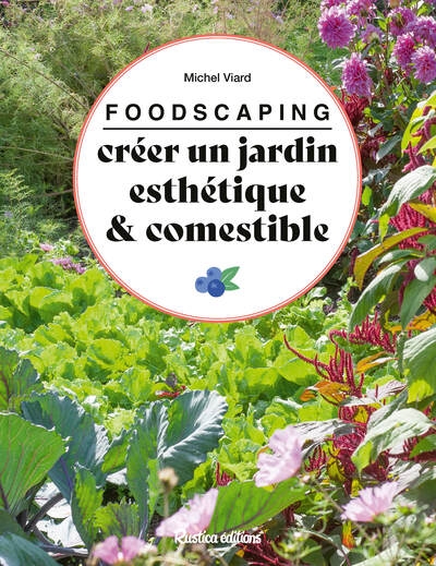 Foodscaping : créer un jardin esthétique et comestible - Image principale