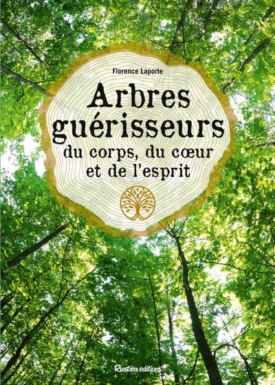 Arbres guérisseurs du corps, du c ur et de l esprit - Image principale