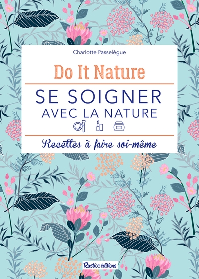 Se soigner avec la nature - Image principale