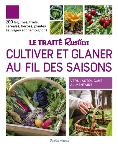 Le traité rustica cultiver et glaner au fil des saisons - Image principale