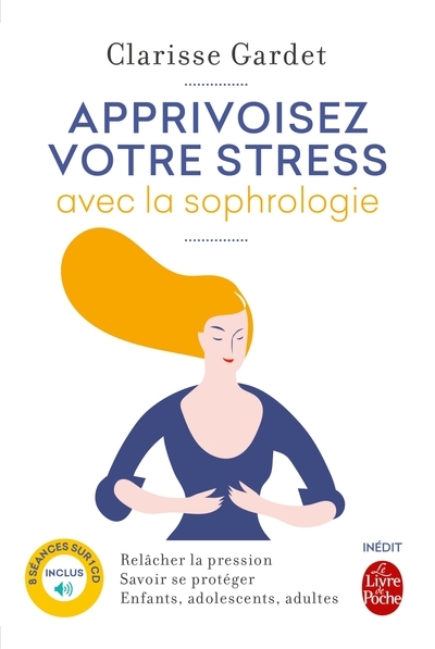 Apprivoisez votre stress avec la sophrologie - Image principale