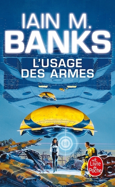 L'usage des armes (cycle de la culture, tome 2) - Image principale