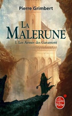 Les armes des garamont (la malerune, tome 1) - Image principale