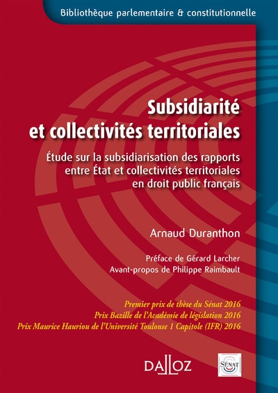 Subsidiarité et collectivités territoriales - etude sur la subsidiarisation des rapports entre etat et collectivités territoriales e - Image principale