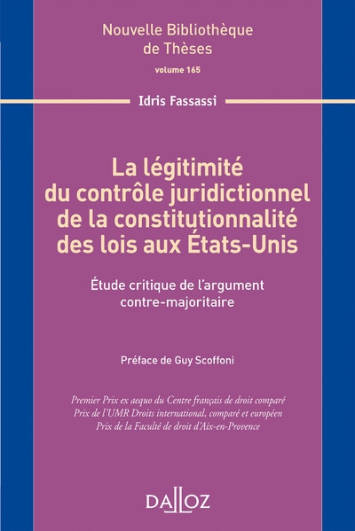 La légitimité du contrôle juridictionnel de la constitutionnalité des lois des états-unis - volume 165 étude critique de l'argument - Image principale