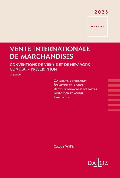 Vente internationale de marchandises 2023 2ed - conventions de vienne et de new york - contrat - prescription - Image principale
