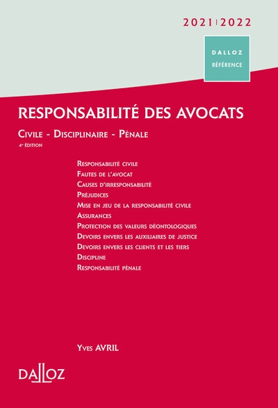 Responsabilité des avocats 2021/22. 4e éd. - civile . disciplinaire . pénale - Image principale