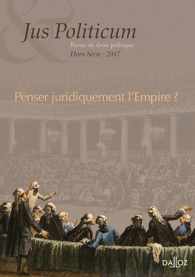 Jus politicum - hors série 2017 - penser juridiquement l'empire ? - Image principale