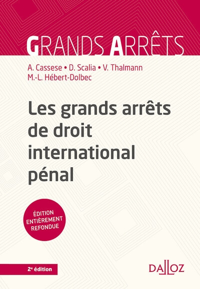 Les grands arrêts de droit international pénal. 2e éd. - Image principale