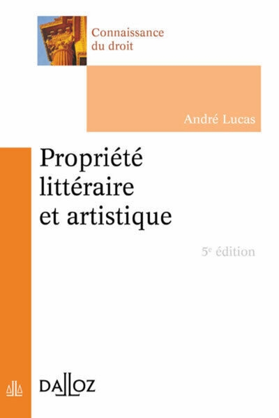 Propriété littéraire et artistique. 5e éd. - Image principale