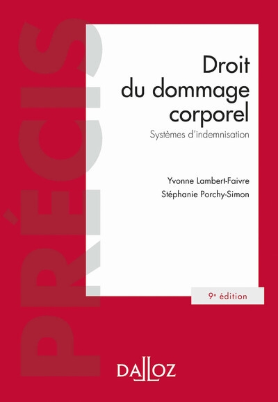 Droit du dommage corporel 9ed - systèmes d'indemnisation - Image principale