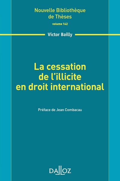 La cessation de l'illicite en droit international - volume 142 - Image principale