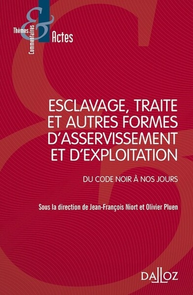 Esclavage, traite et exploitation des êtres humains - du code noir à nos jours - Image principale