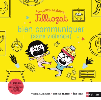 Les petites histoires filliozat - bien communiquer (sans violence) - Image principale
