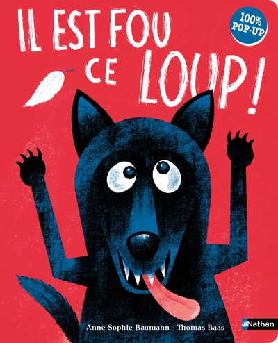Il est fou ce loup ! 100% pop-up - Image principale