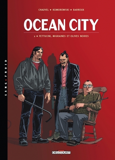 Ocean city t02 fettucini, migraines et olives noires - Image principale
