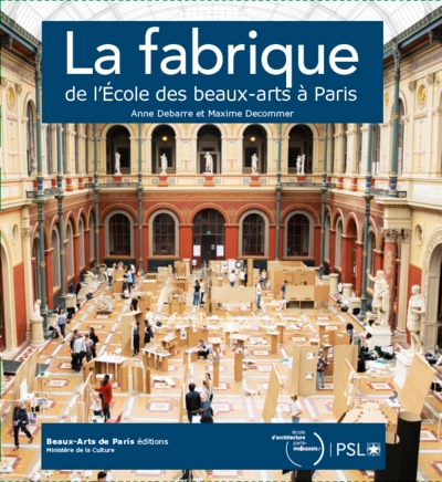 La fabrique de l'école des beaux arts à paris - Image principale