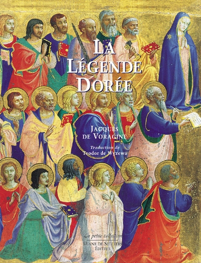 La légende dorée de jacques de voragine illustrée par les peintres de la renaissance italienne - Image principale