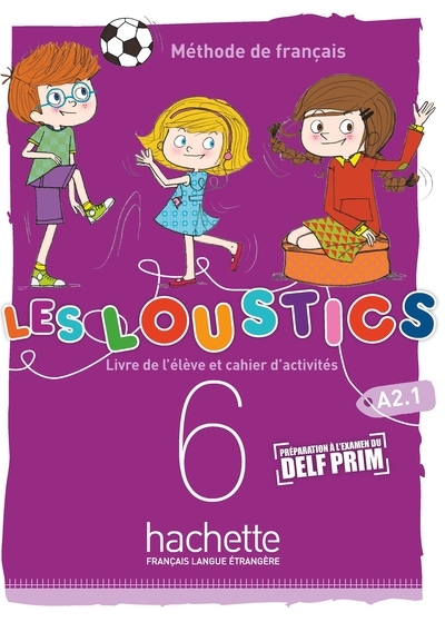 Les loustics (6 niveaux) volume 6 -livre de l'élève + cahier d'activités (a2.1) - Image principale