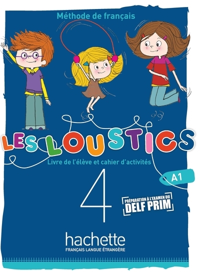 Les loustics (6 niveaux) volume 4 - livre de l'élève + cahier d'activités (a1) - Image principale